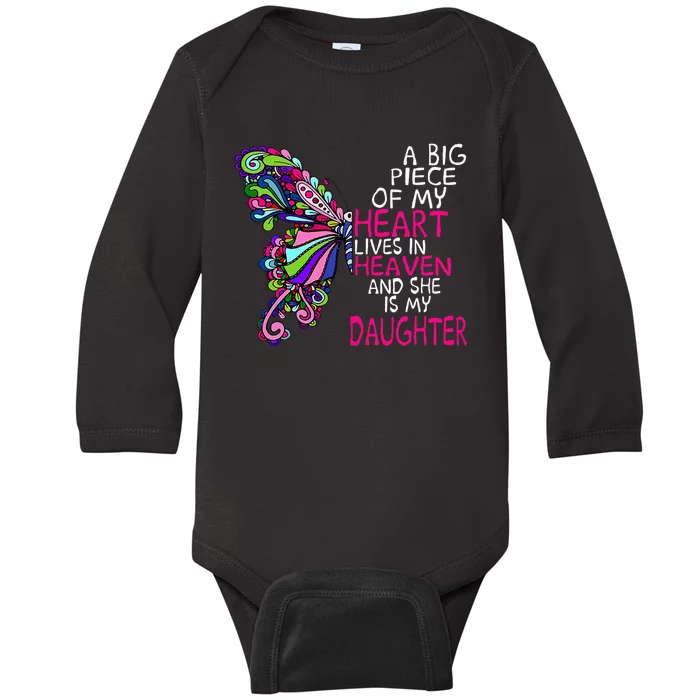 A Big Piece Of My Heart Lives In Heaven She Is My Daughter Baby Long Sleeve Bodysuit