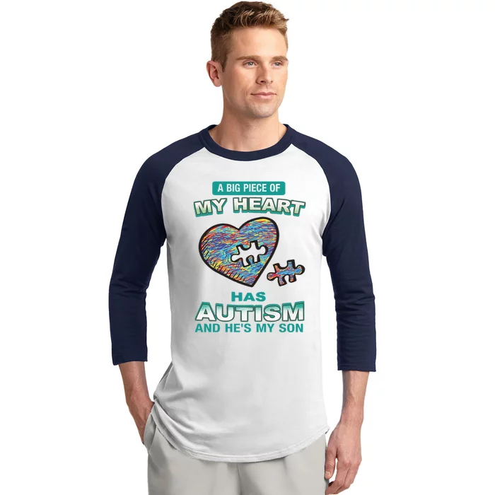 A Big Piece Of My Heart Has Autism And He's My Son Gift Baseball Sleeve Shirt