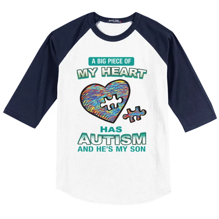 A Big Piece Of My Heart Has Autism And He's My Son Gift Baseball Sleeve Shirt