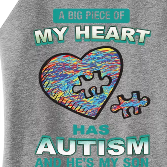 A Big Piece Of My Heart Has Autism And He's My Son Gift Women’s Perfect Tri Rocker Tank