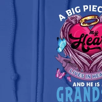 A Big Piece Of My Heart Lives In Heaven He Is My Grandson Funny Gift Full Zip Hoodie