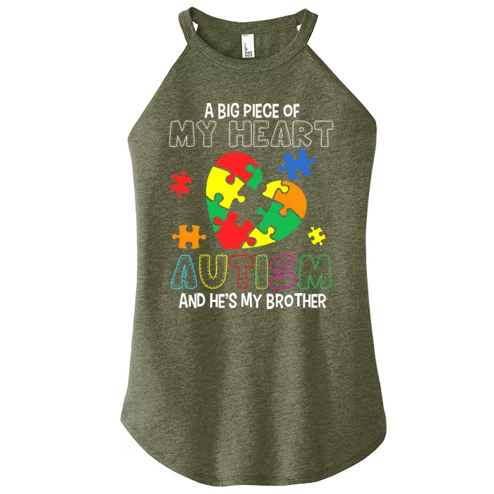 A Big Piece Of My Heart Has Autism He's My Brother Boy Women’s Perfect Tri Rocker Tank