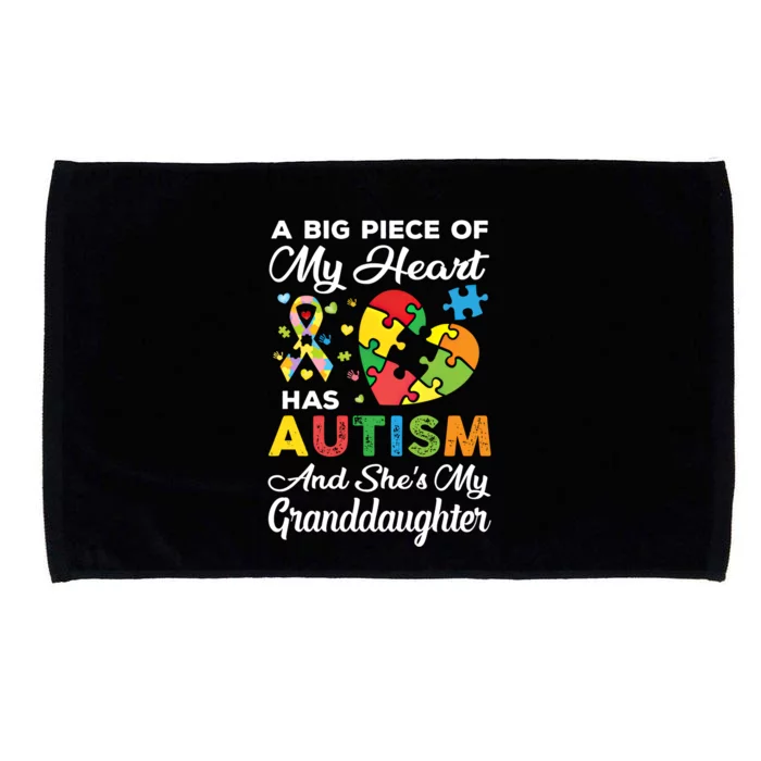 A Big Piece Of My Heart Has Autism And SheS Granddaughter Gift Microfiber Hand Towel