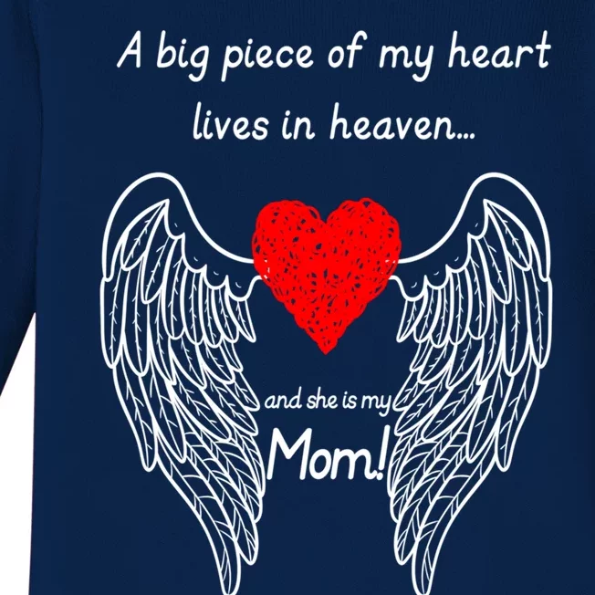 A Big Piece Of My Heart Lives In Heaven She Is My Mom Gift Baby Long Sleeve Bodysuit