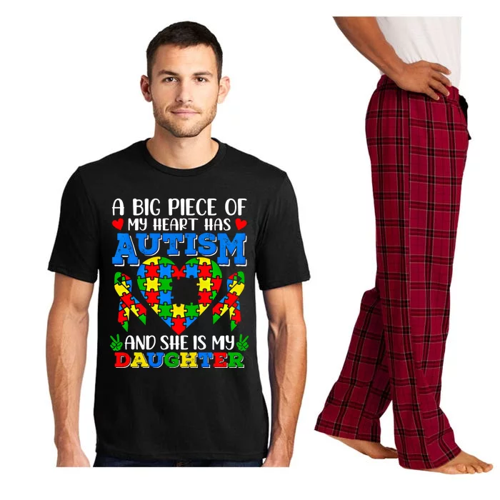 A Big Piece Of My Heart Has Autism SheS My Daughter Dad Mom Gift Pajama Set