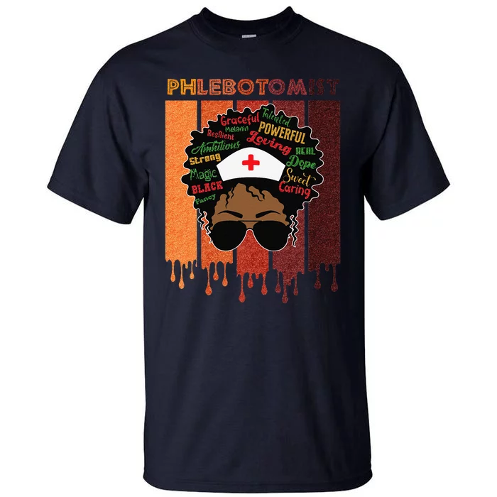 Afro Black Phlebotomist Queen Nurses Day Black History Month Tall T-Shirt