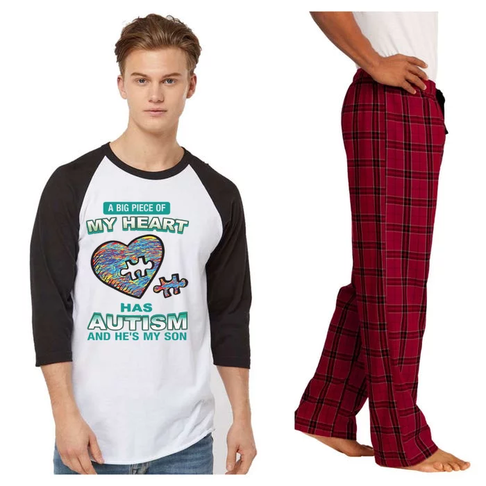 A Big Piece Of My Heart Has Autism And He's My Son Gift Raglan Sleeve Pajama Set