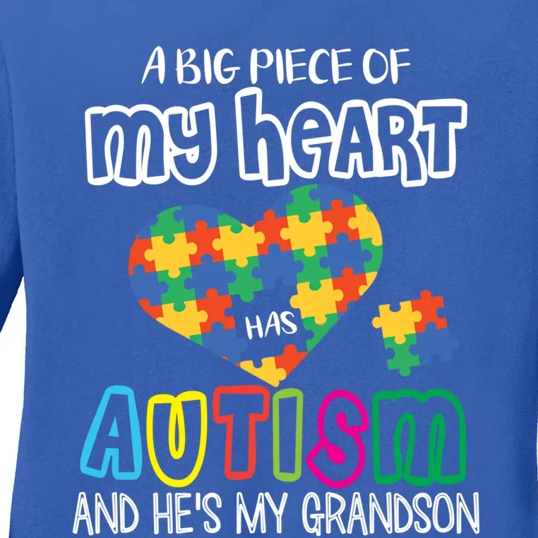 A Big Piece Of My Heart Has Autism Hes My Grandson Papa Nana Gift Ladies Long Sleeve Shirt