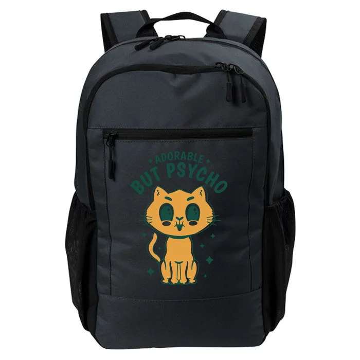 Adorable But Psycho Funny Cat Daily Commute Backpack