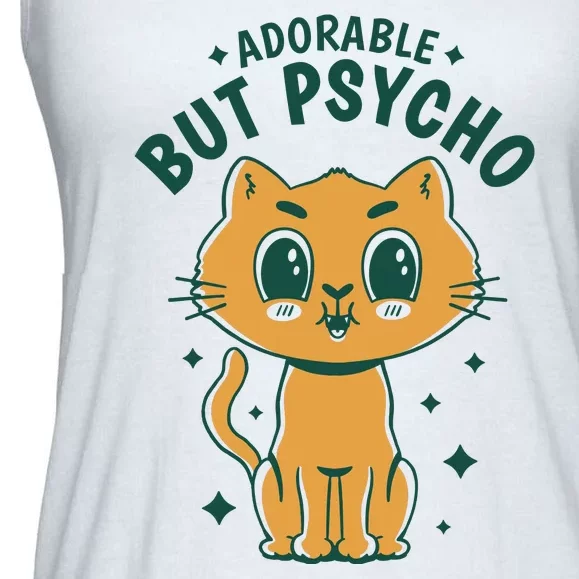 Adorable But Psycho Funny Cat Ladies Essential Flowy Tank