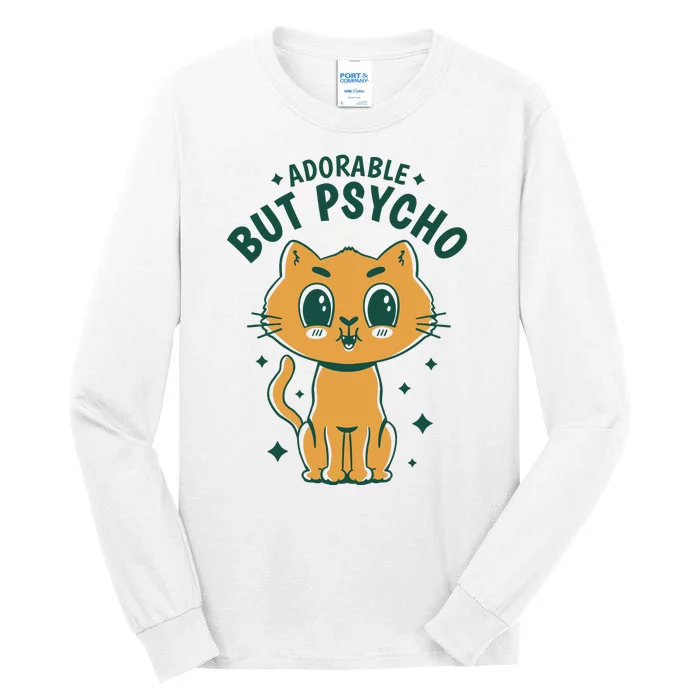 Adorable But Psycho Funny Cat Tall Long Sleeve T-Shirt