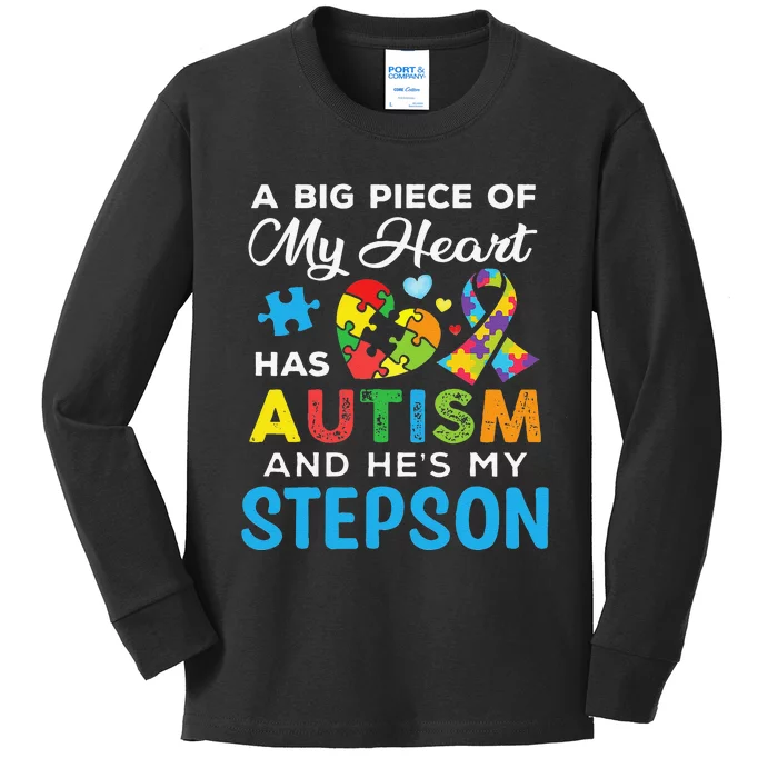 A Big Piece Of My Heart Has Autism And He's My Stepson Kids Long Sleeve Shirt