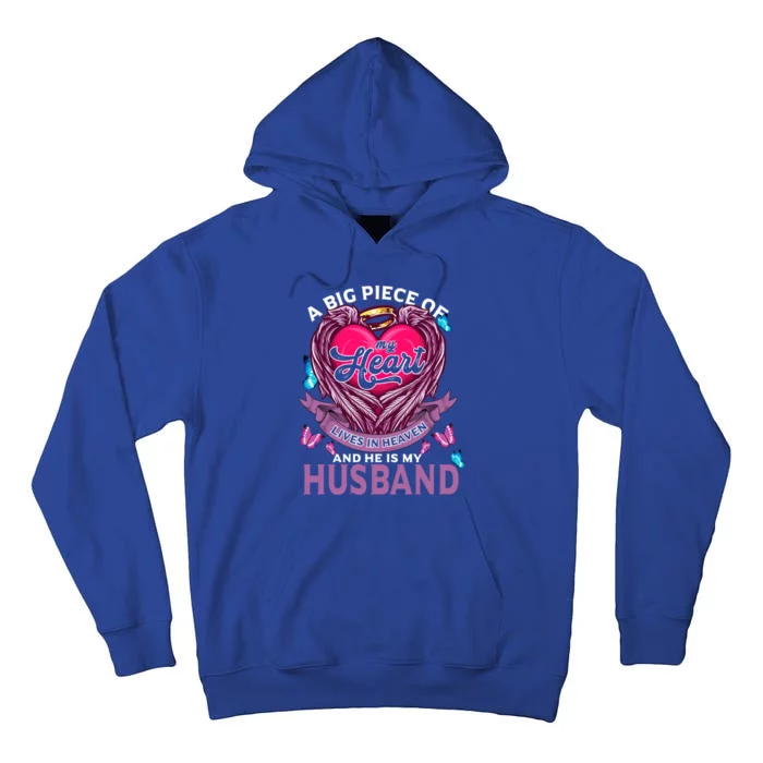 A Big Piece Of My Heart Lives In Heaven And He Is My Husband Cute Gift Tall Hoodie