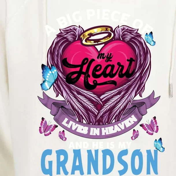 A Big Piece Of My Heart Lives In Heaven He Is My Grandson Gift Womens Funnel Neck Pullover Hood