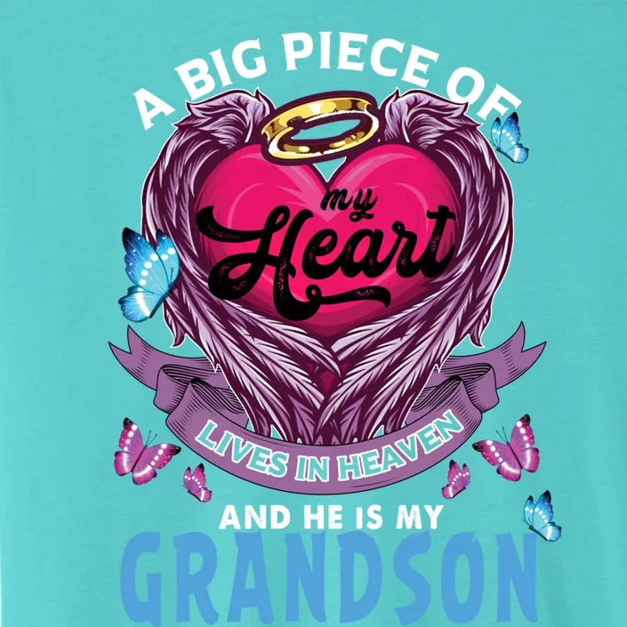 A Big Piece Of My Heart Lives In Heaven He Is My Grandson Gift ChromaSoft Performance T-Shirt