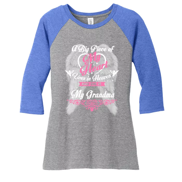 A Big Piece Of My Heart Lives In Heaven She Is My Grandma Gift Women's Tri-Blend 3/4-Sleeve Raglan Shirt