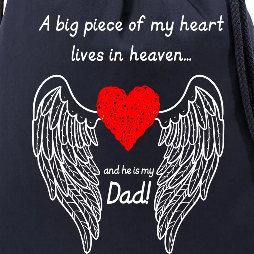 A Big Piece Of My Heart Lives In Heaven Gift Drawstring Bag