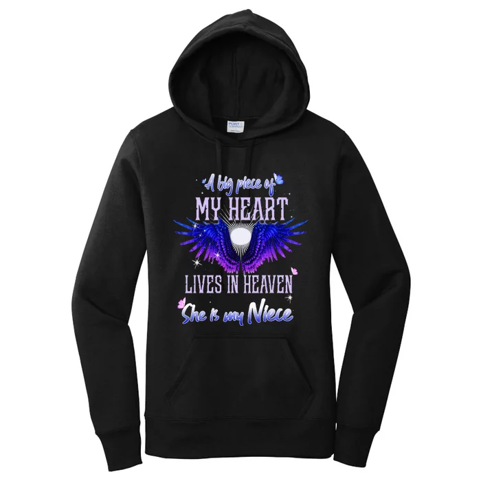 A Big Piece Of My Heart Lives In Heaven She Is My Niece Women's Pullover Hoodie