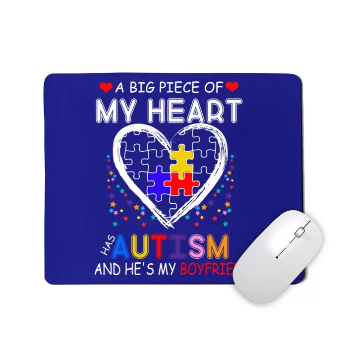 A Big Piece Of My Heart Has Autism And He's My Friend Gift Mousepad