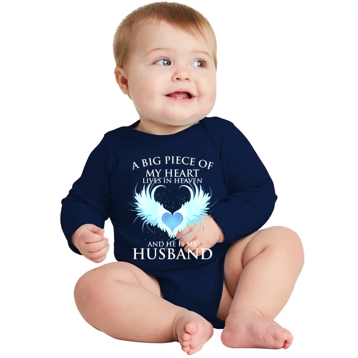 A Big Piece Of My Heart Lives In Heaven And He Is My Husband Great Gift Baby Long Sleeve Bodysuit