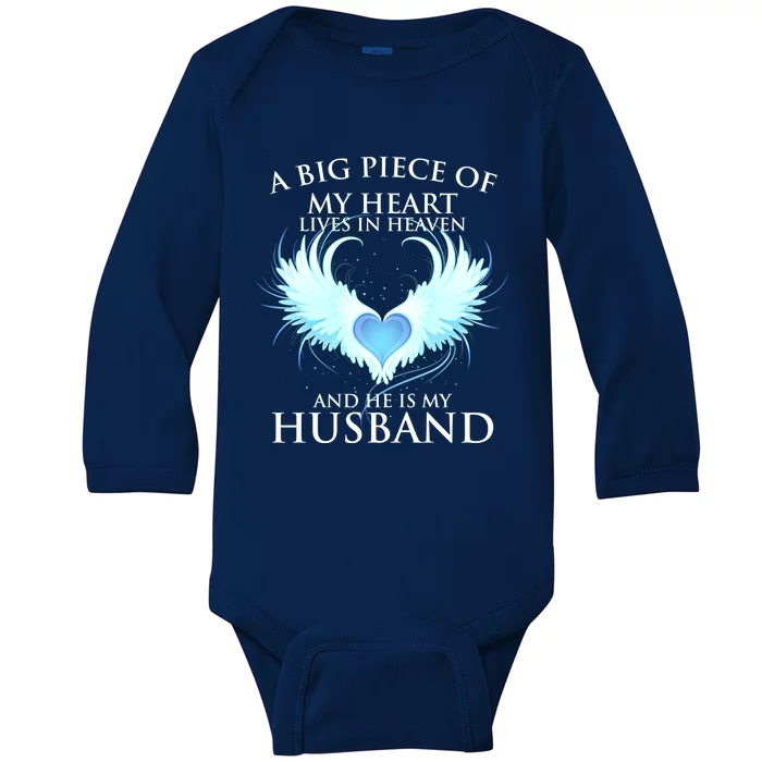 A Big Piece Of My Heart Lives In Heaven And He Is My Husband Great Gift Baby Long Sleeve Bodysuit