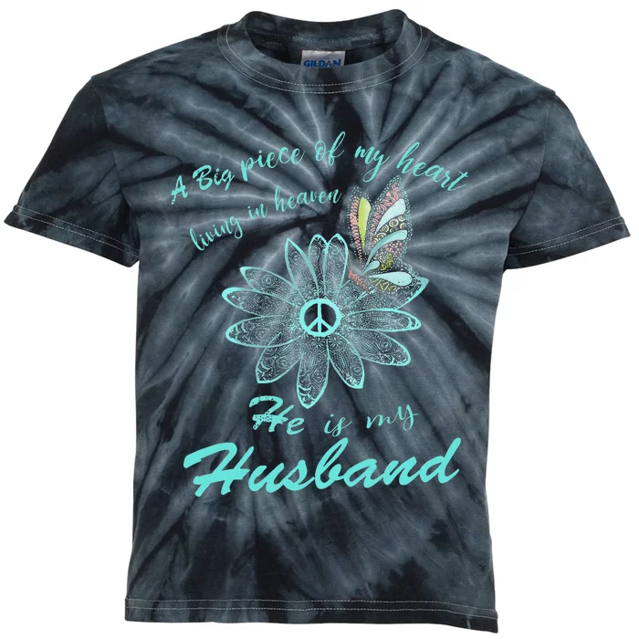 A Big Piece Of My Heart Lives In Heaven And He Is My Husband Kids Tie-Dye T-Shirt