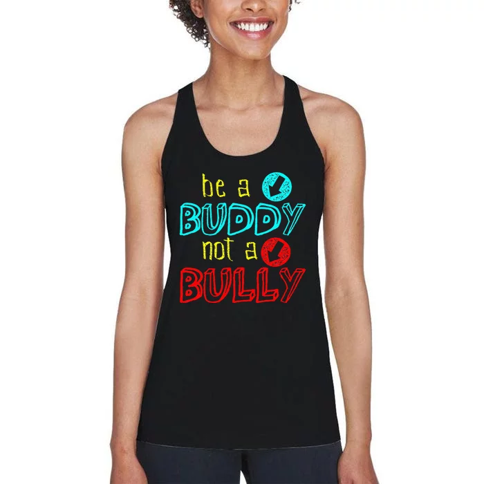 Anti Bullying Positive Message Be A Buddy Not A Bully Women's Racerback Tank