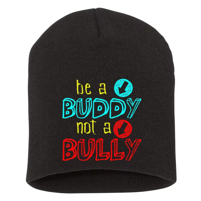 Anti Bullying Positive Message Be A Buddy Not A Bully Short Acrylic Beanie