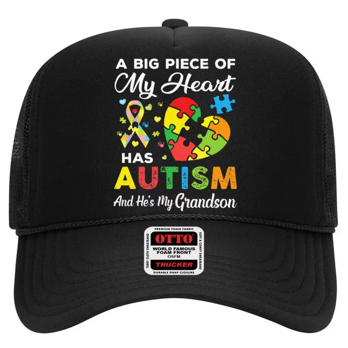 A Big Piece Of My Heart Has Autism and He's My Son High Crown Mesh Trucker Hat