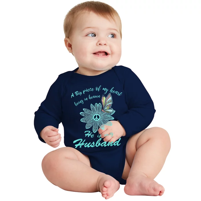 A Big Piece Of My Heart Lives In Heaven And He Is My Husband Baby Long Sleeve Bodysuit