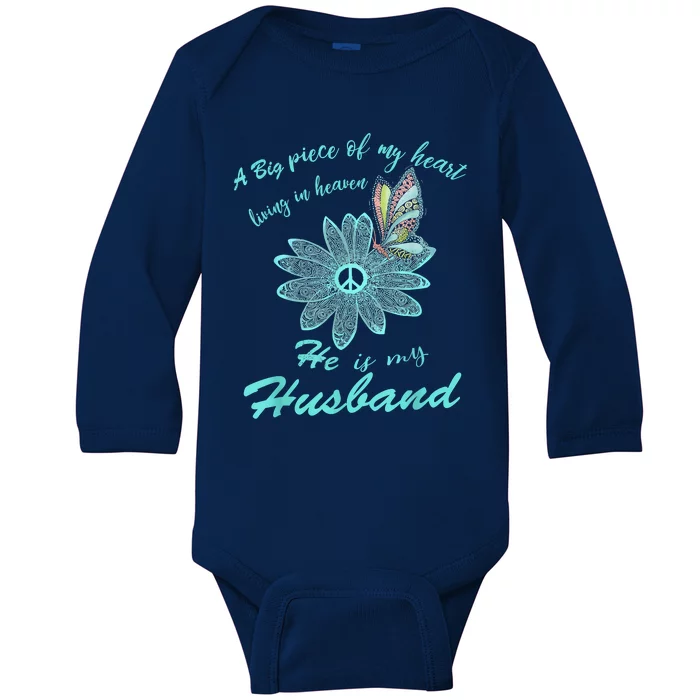 A Big Piece Of My Heart Lives In Heaven And He Is My Husband Baby Long Sleeve Bodysuit