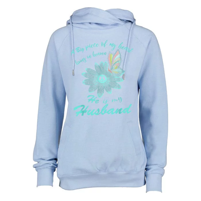 A Big Piece Of My Heart Lives In Heaven And He Is My Husband Womens Funnel Neck Pullover Hood