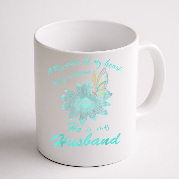 A Big Piece Of My Heart Lives In Heaven And He Is My Husband Front & Back Coffee Mug