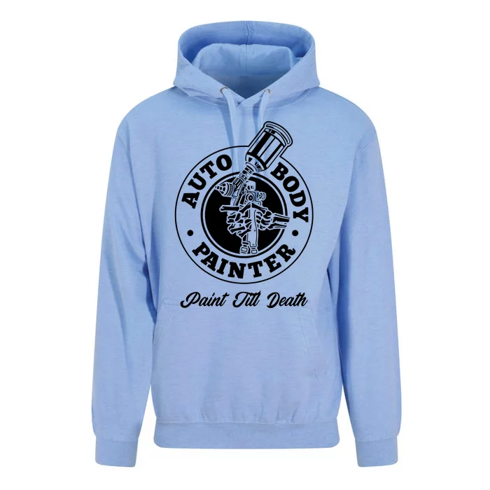 Auto Body Painter Paint Till Death Unisex Surf Hoodie