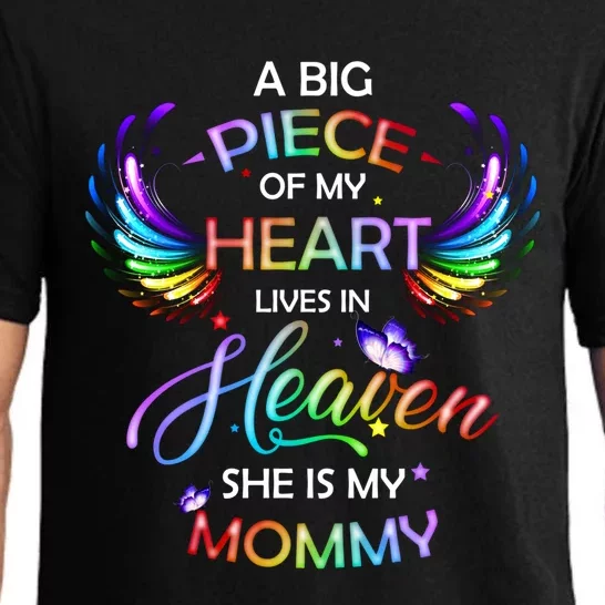 A Big Piece Of My Heart Lives In Heaven She Is My Mommy Gift Pajama Set