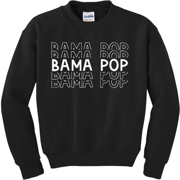 Alabama Bama Pop Dad Fathers Day Gift Pawpaw Papa Kids Sweatshirt