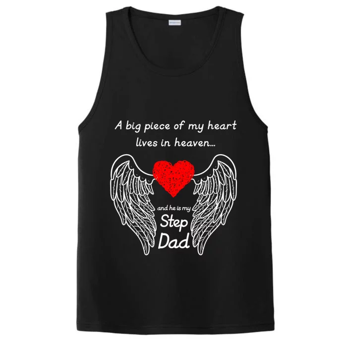 A Big Piece Of My Heart Lives In Heaven He Is My Step Dad Gift Performance Tank