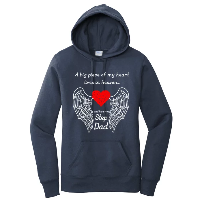 A Big Piece Of My Heart Lives In Heaven He Is My Step Dad Gift Women's Pullover Hoodie