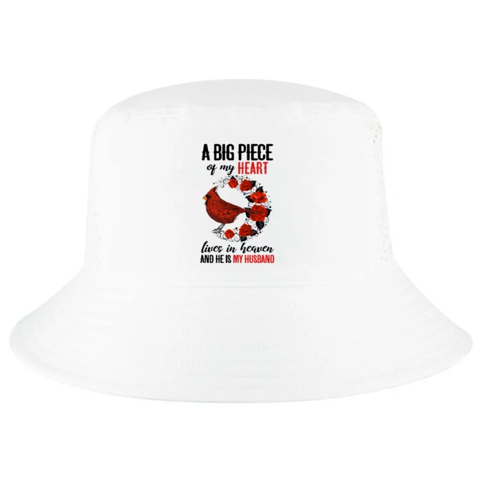 A Big Piece Of My Heart Lives In Heaven Husband Memorial Cute Gift Cool Comfort Performance Bucket Hat