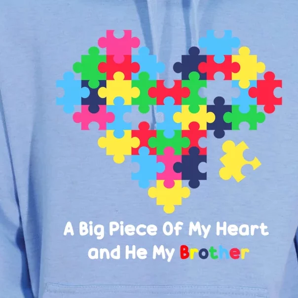 A Big Piece Of My Heart Has Autism Awareness He's My Brother Cool Gift Unisex Surf Hoodie