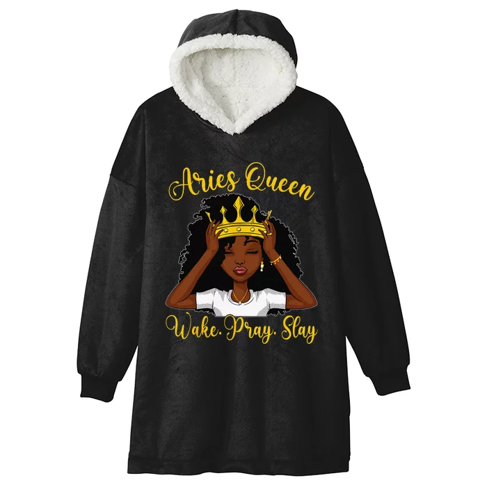 Aries Black Queen Wake Pray Slay Zodiac Birthday Wo Hooded Wearable Blanket