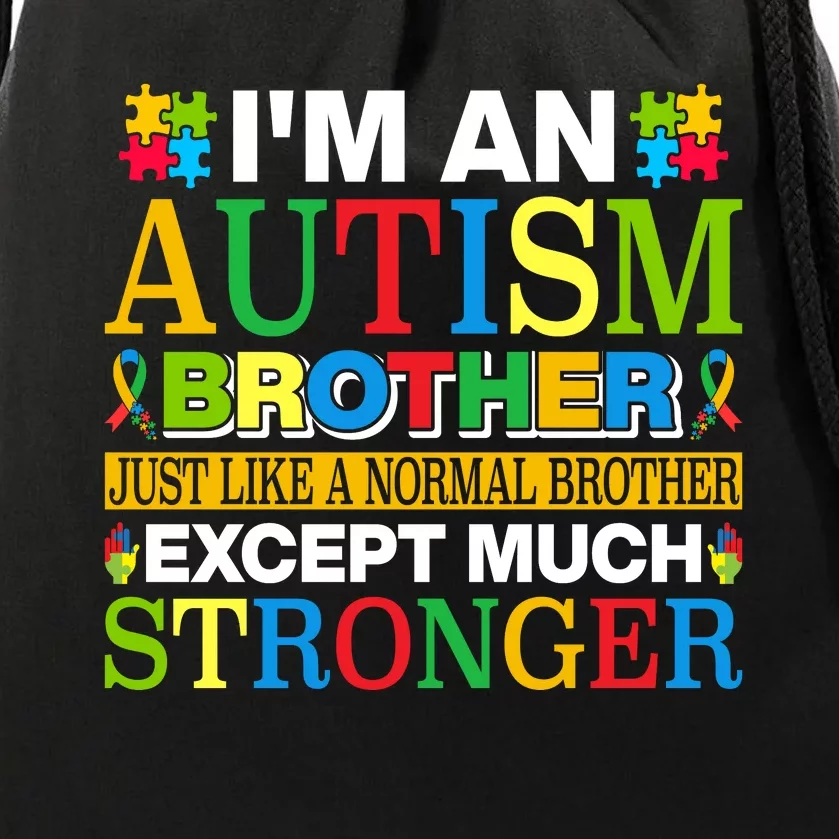 Autism Brother Quotes Motivational Autism Awareness Autism Support Drawstring Bag