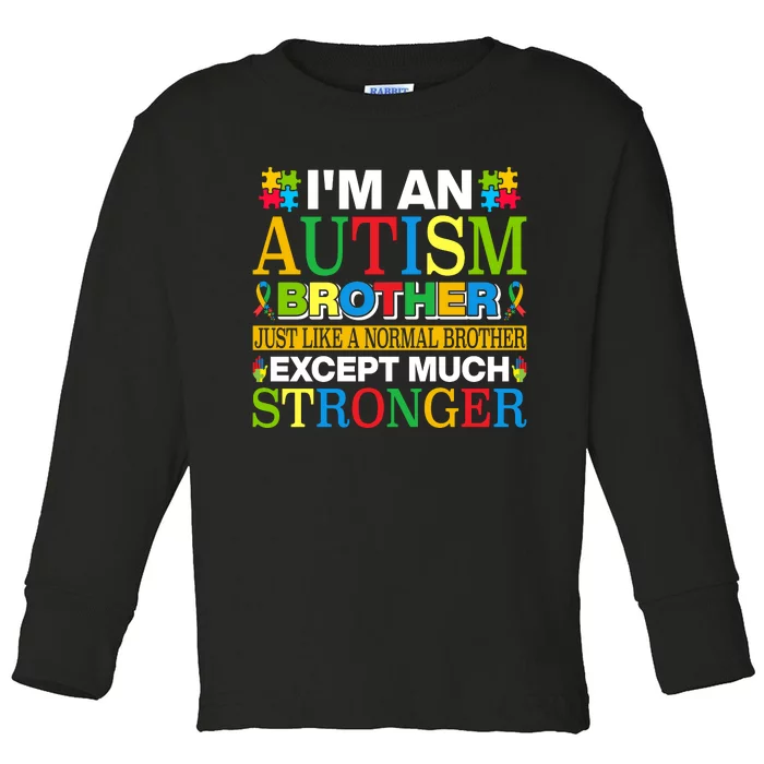 Autism Brother Quotes Motivational Autism Awareness Autism Support Toddler Long Sleeve Shirt