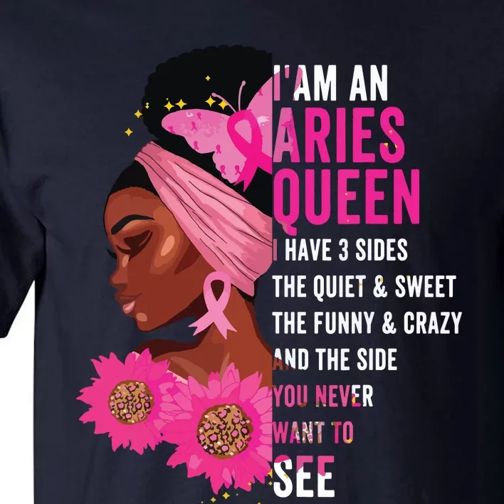 Aries Black Queen I Have 3 Sides April Girl Women Birthday Tall T-Shirt