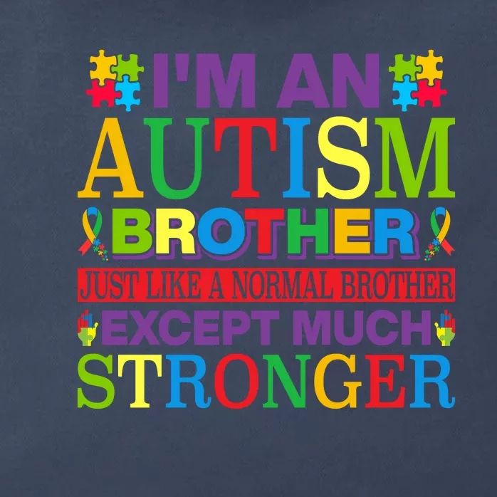 Autism Brother Quotes Motivational Autism Awareness Autism Support Zip Tote Bag