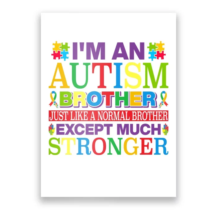 Autism Brother Quotes Motivational Autism Awareness Autism Support Poster