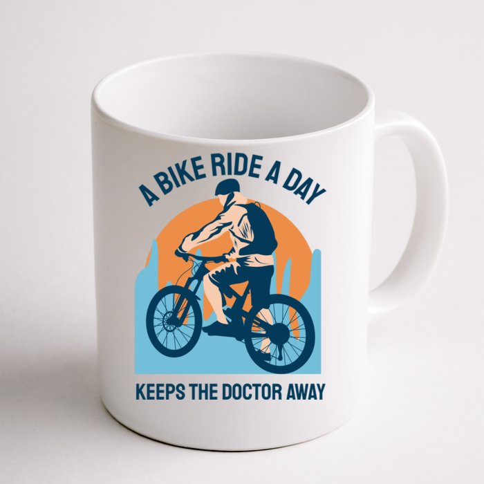 A Bike Ride A Day Keeps The Doctor Away Front & Back Coffee Mug