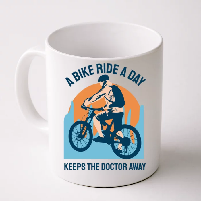 A Bike Ride A Day Keeps The Doctor Away Front & Back Coffee Mug