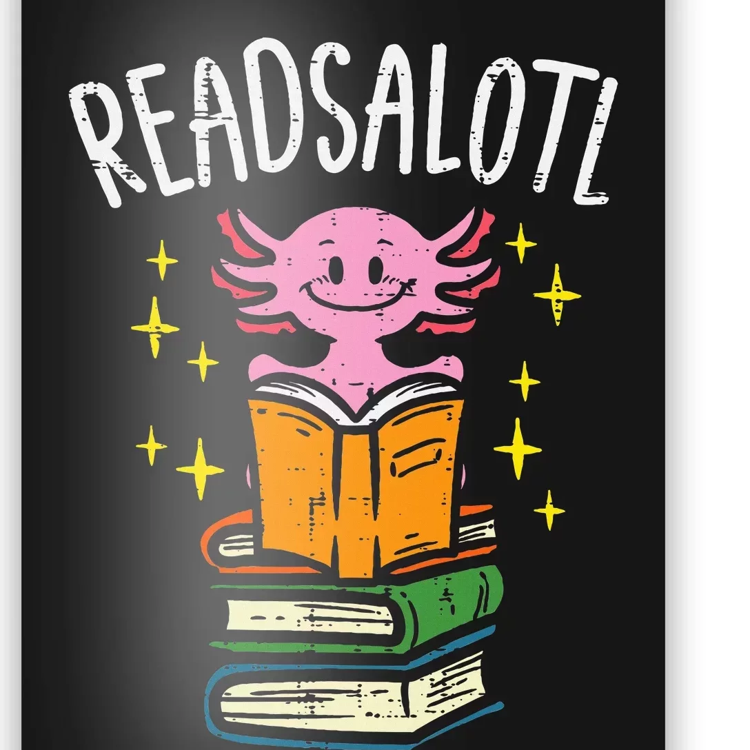 Axolotl Books Readsalotl Reading Bookworm Poster