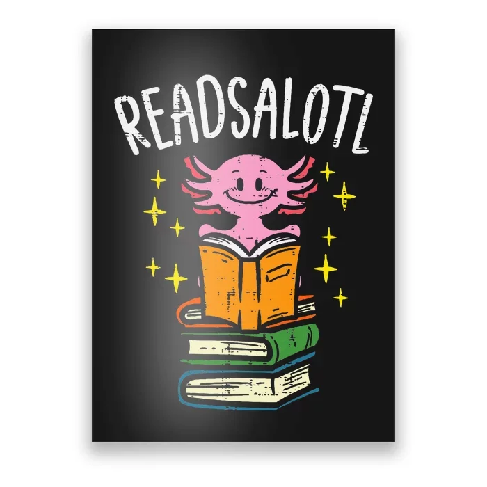 Axolotl Books Readsalotl Reading Bookworm Poster